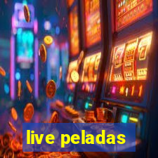 live peladas